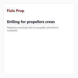 Drilling for propellers crews