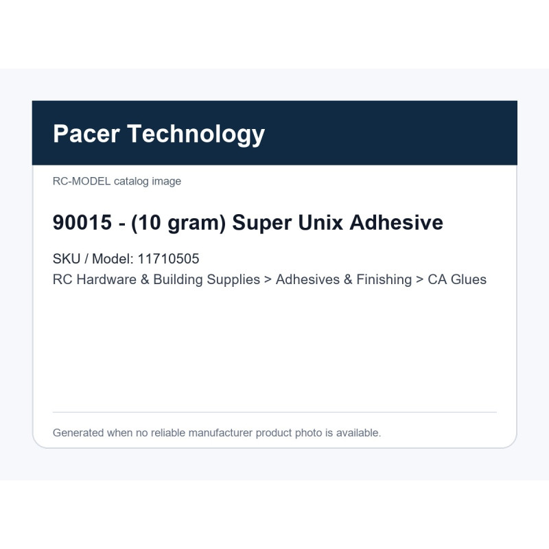 90015 - (10 gram) Super Unix Adhesive | דבקי CA 90015 - (10 gram) Super Unix Adhesive | דבקי CA