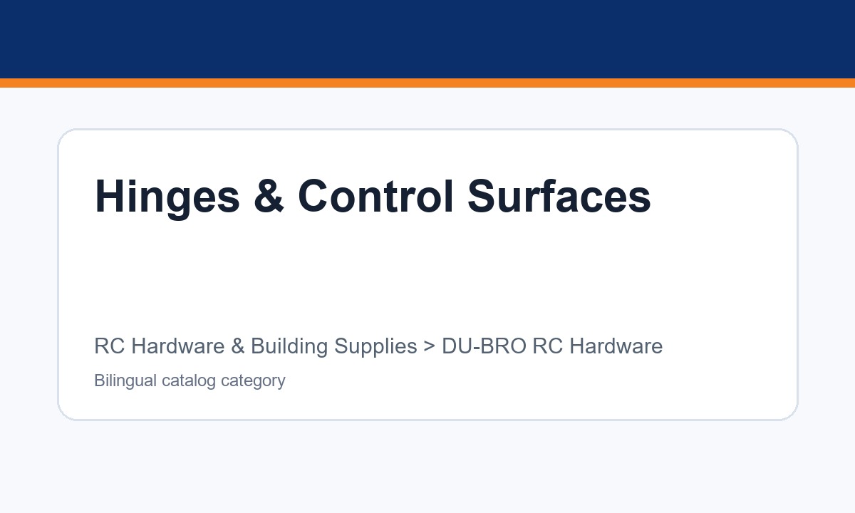 Hinges & Control Surfaces (9)